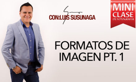 ¿QUÉ FORMATO DE FOTOGRAFÍA SELECCIONAR? 🤔